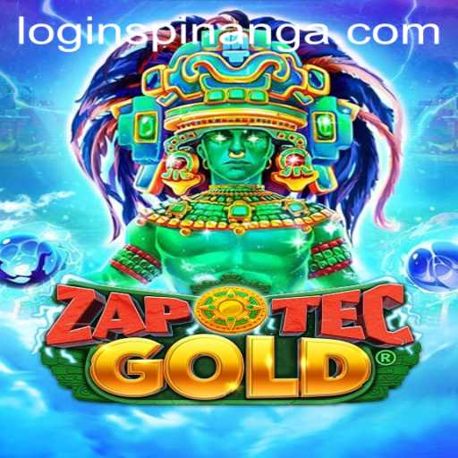 Exploring the Enchanting World of ZapOtecGold and the Art of Spinanga